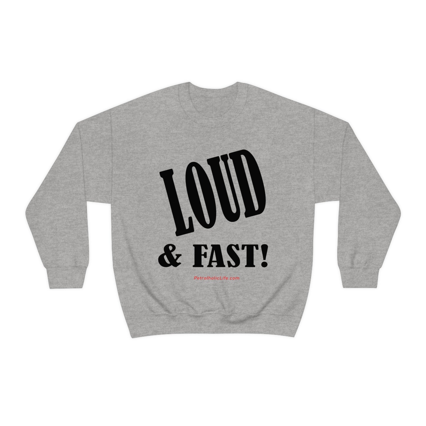 Loud & Fast Unisex Heavy Blend™ Crewneck Sweatshirt