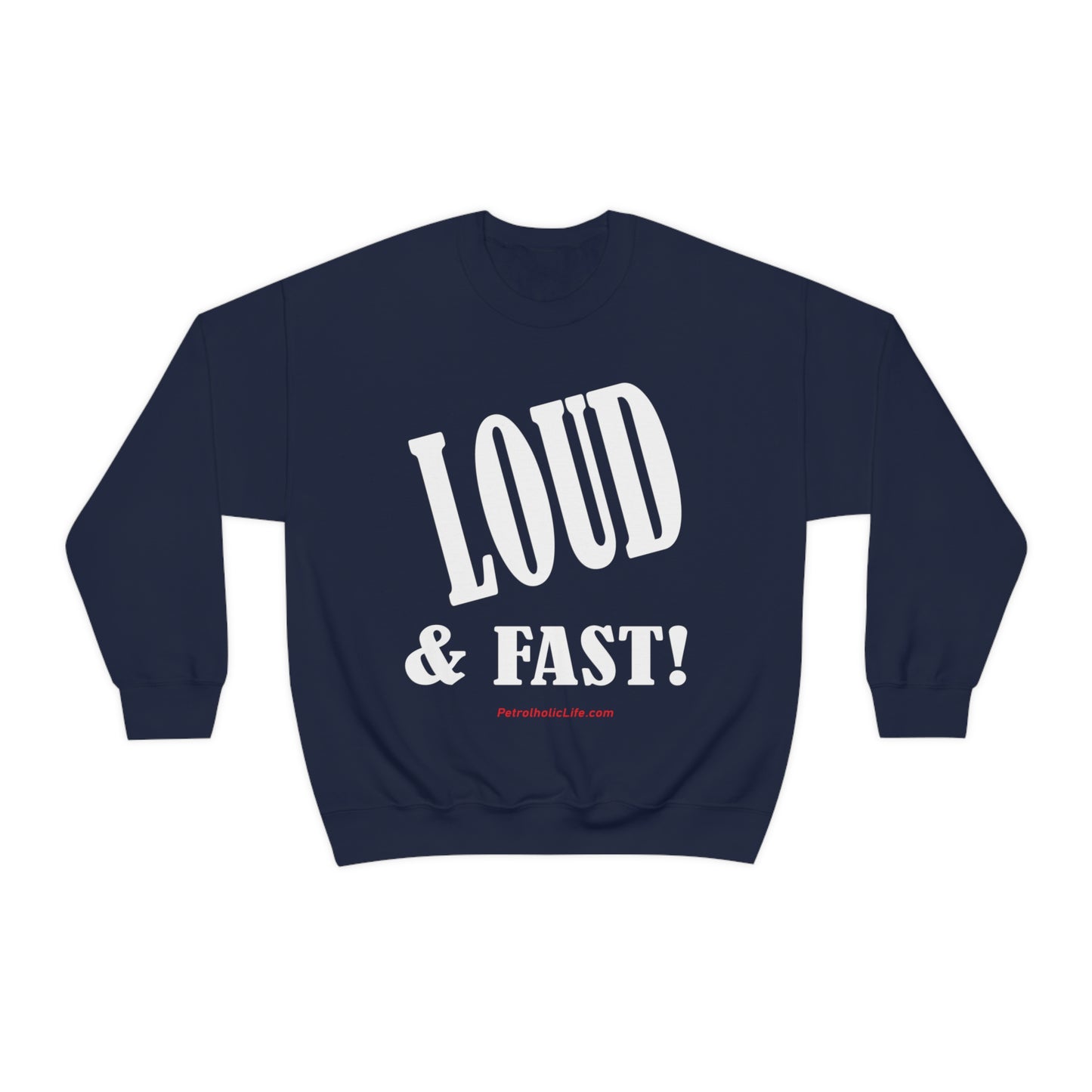 Loud & Fast Unisex Heavy Blend™ Crewneck Sweatshirt