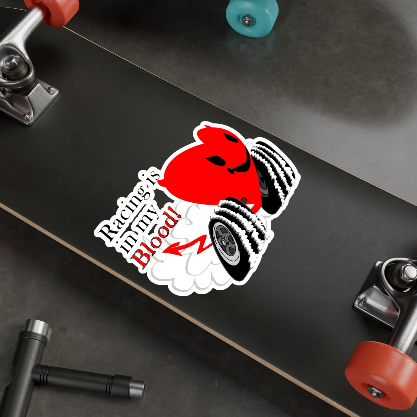 Racing is in my Blood! Kiss-Cut Vinyl Decals