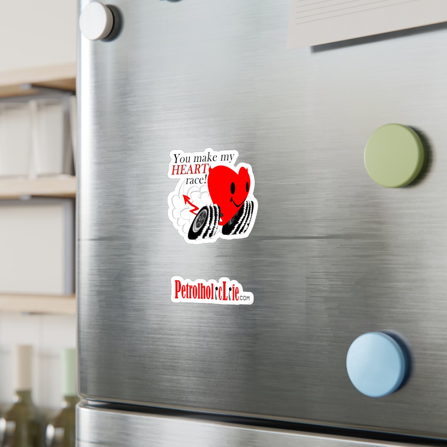 You make my Heart Race! Kiss-Cut Vinyl Decals