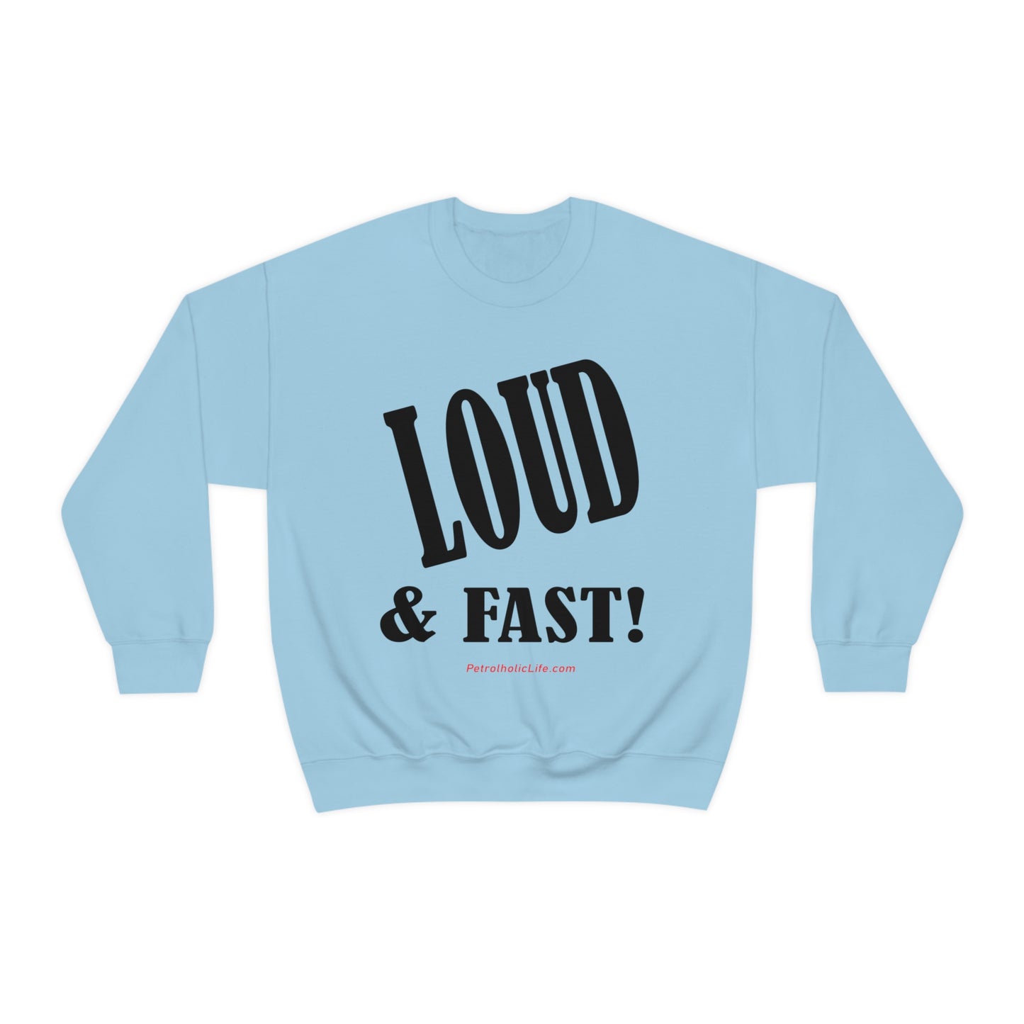 Loud & Fast Unisex Heavy Blend™ Crewneck Sweatshirt