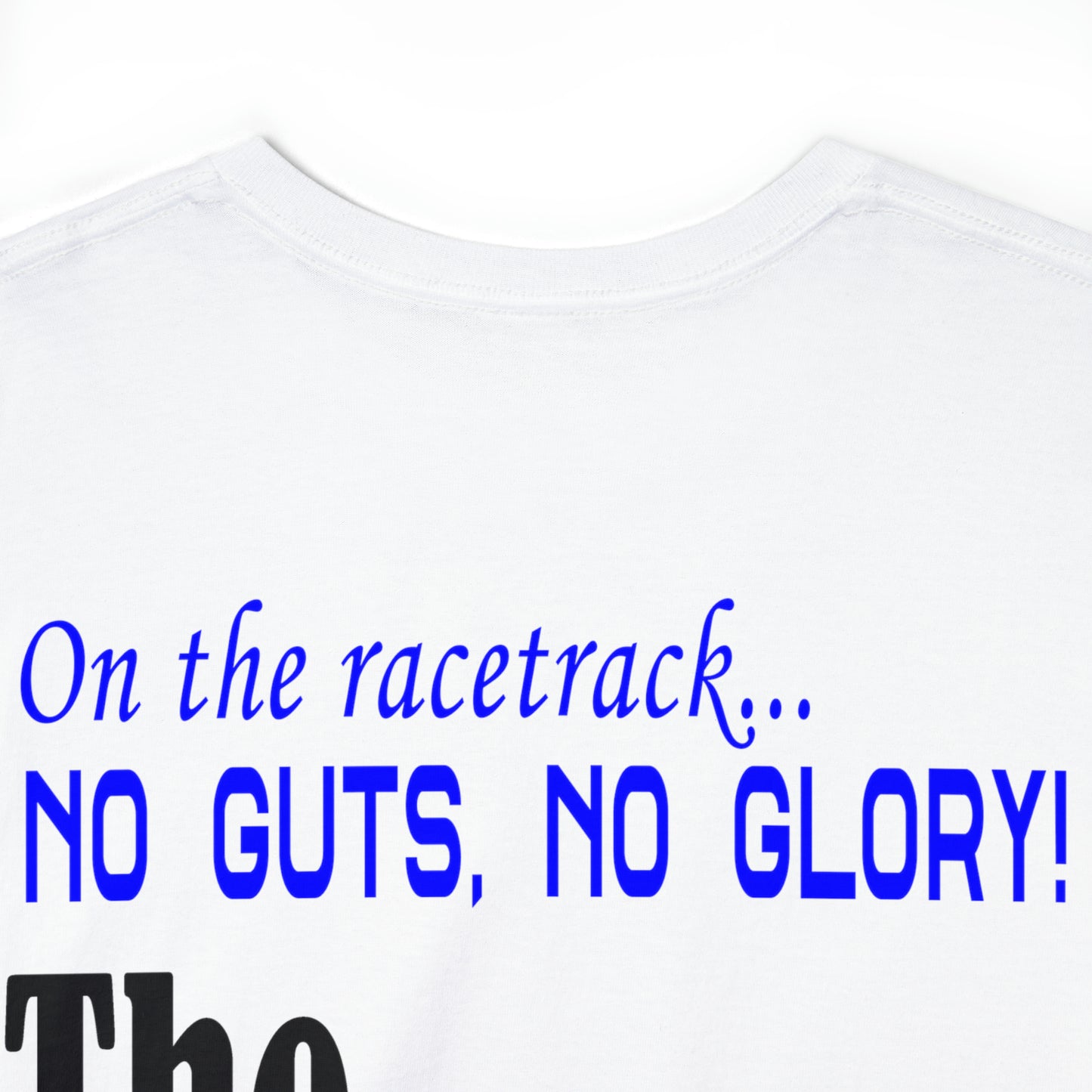 No Guts No Glory! on the back side - Unisex Heavy Cotton Tee