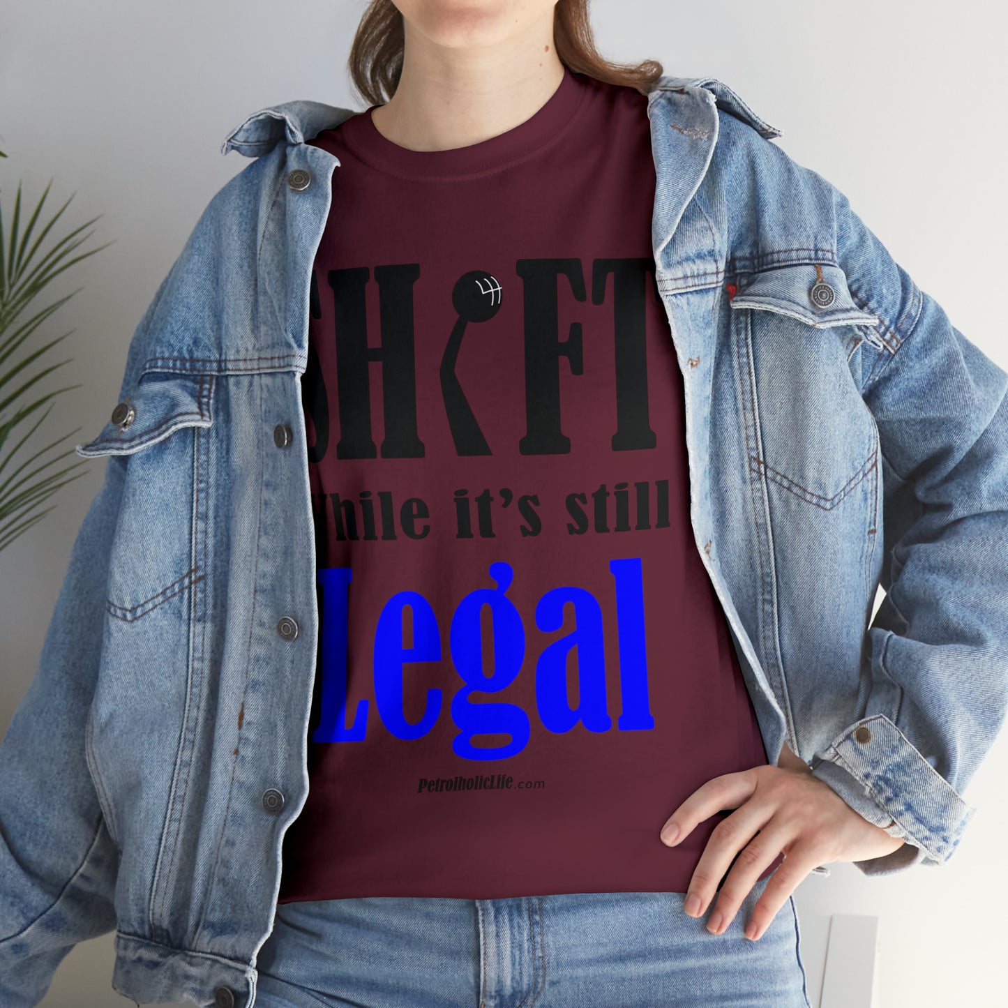 Shift While Still Legal - Unisex Heavy Cotton Tee