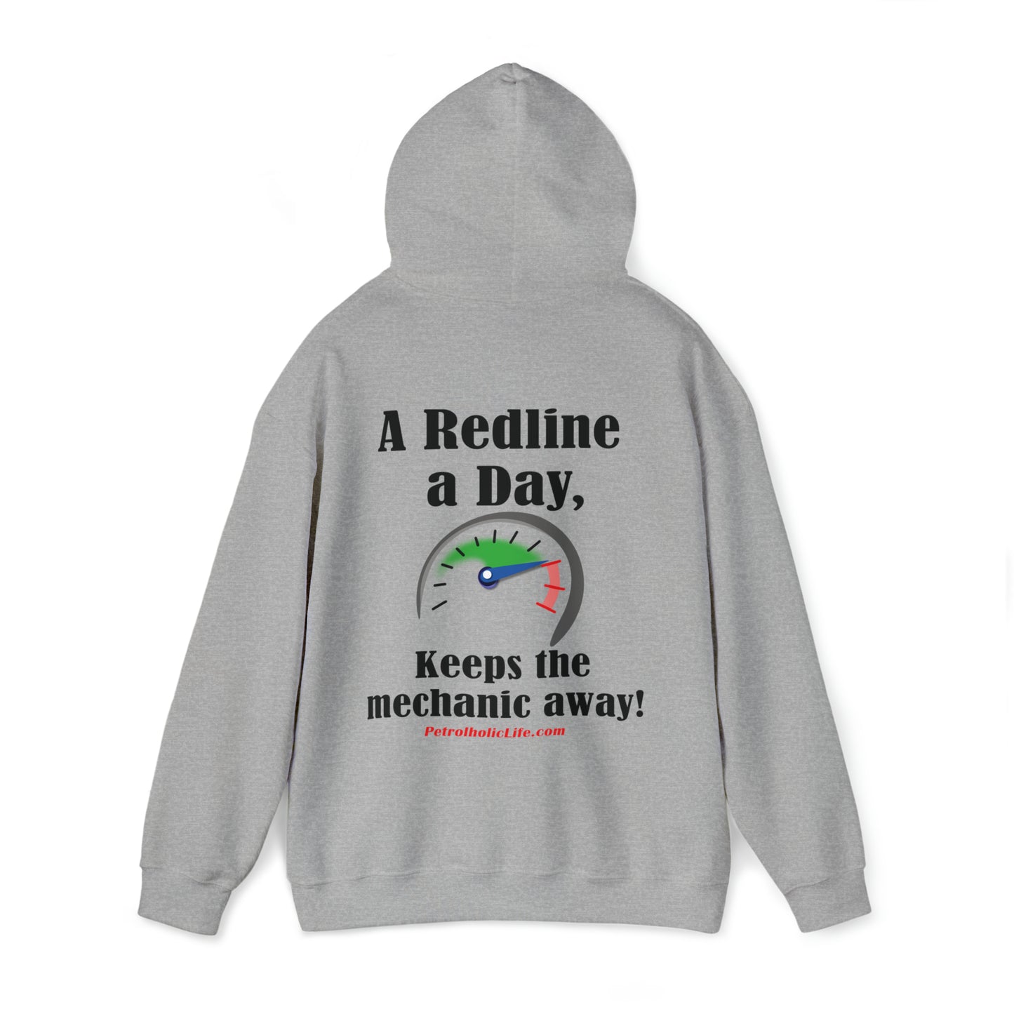 A Redline a Day Keeps Mechanic Away (Back Side) Unisex Heavy Blend™ Hooded Sweatshirt for Her