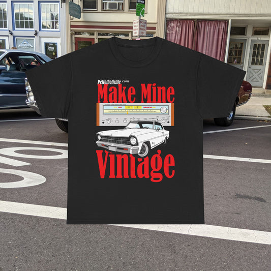 Make Mine Vintage Chev II and Pioneer Receiver - Unisex Heavy Cotton Tee