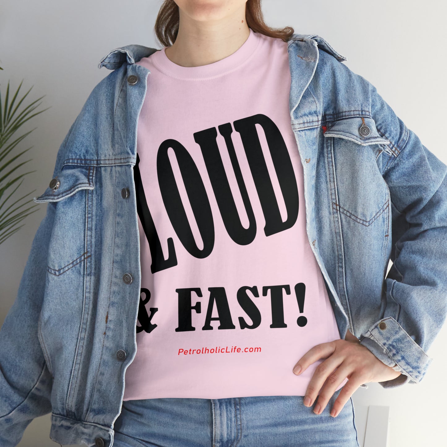 Loud & Fast -  Unisex Heavy Cotton Tee