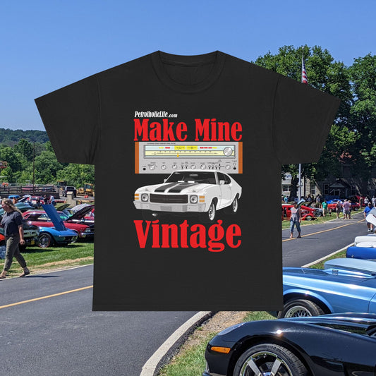 A Make Mine Vintage '70 Chevlle and Pioneer Receiver - Unisex Heavy Cotton Tee