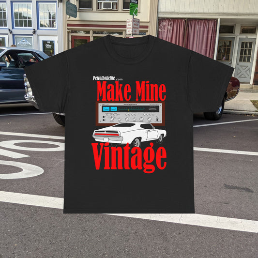 Make Mine Vintage Torino GT and Marantz - Unisex Heavy Cotton Tee