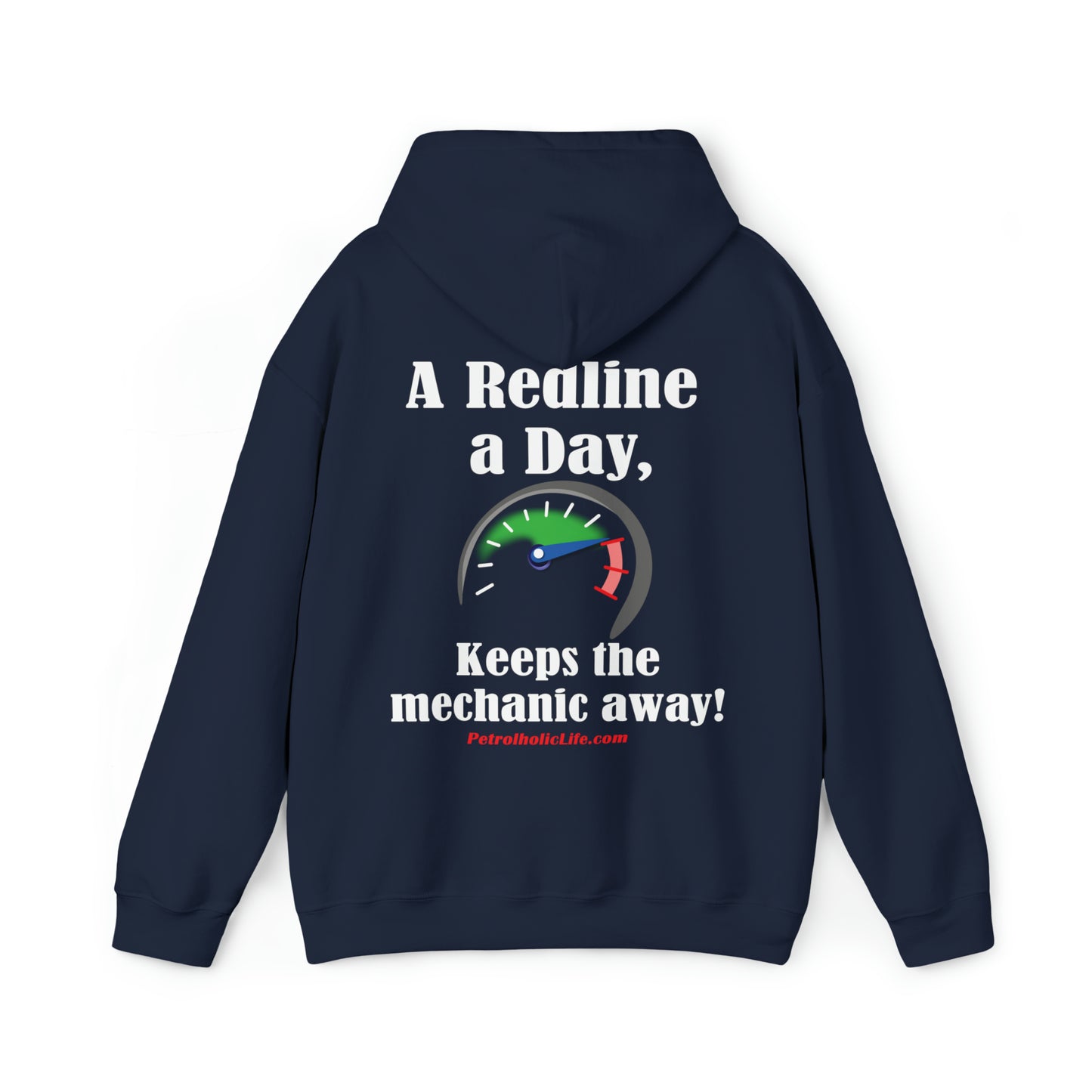 A Redline a Day Keeps Mechanic Away (Back Side) Unisex Heavy Blend™ Hooded Sweatshirt for Her