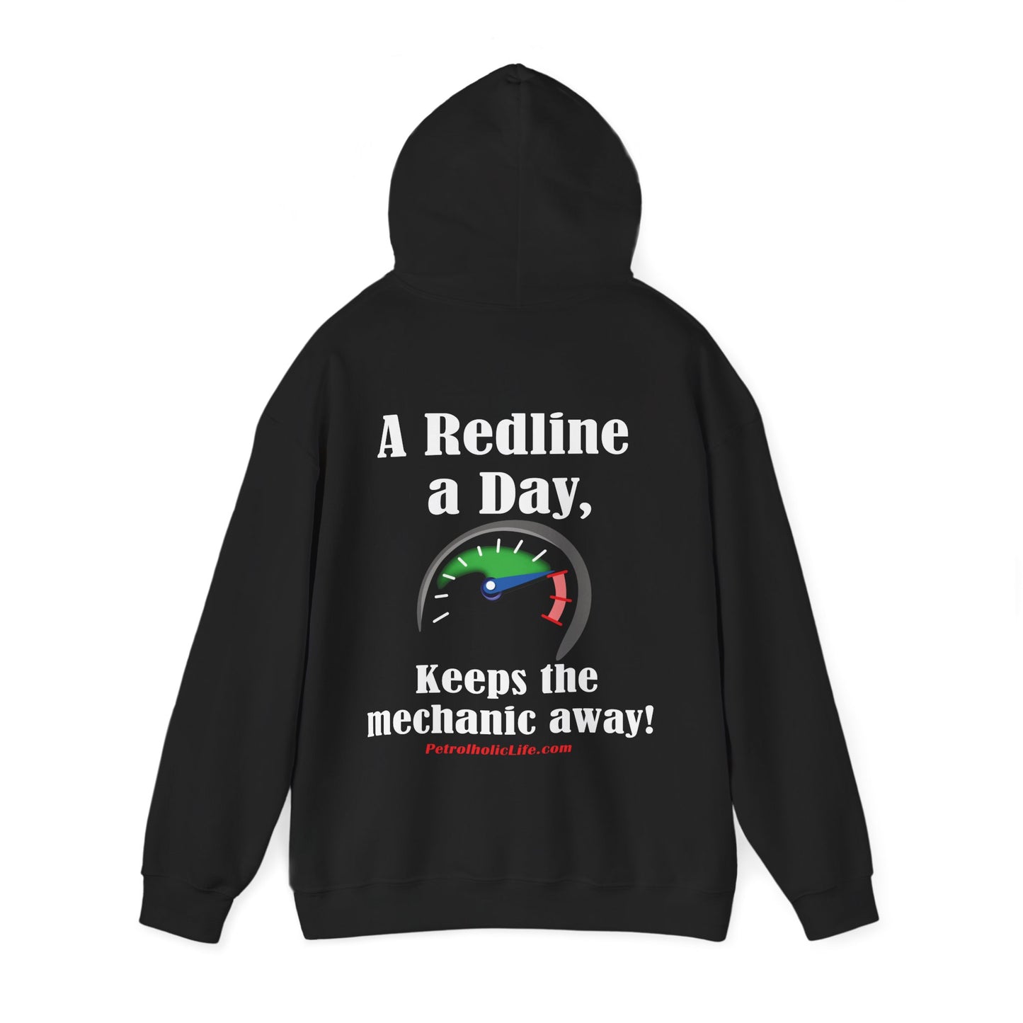 A Redline a Day Keeps Mechanic Away (Back Side) Unisex Heavy Blend™ Hooded Sweatshirt for Her