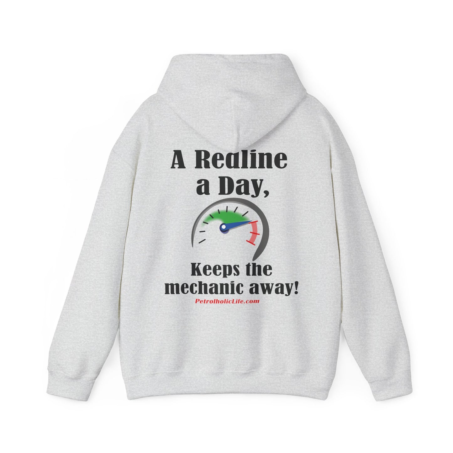 A Redline a Day Keeps Mechanic Away (Back Side) Unisex Heavy Blend™ Hooded Sweatshirt for Her