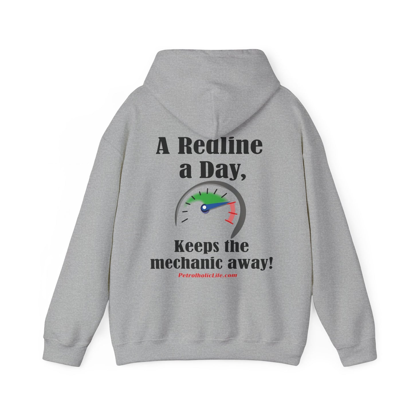 A Redline a Day Keeps Mechanic Away (Back Side) Unisex Heavy Blend™ Hooded Sweatshirt for Her