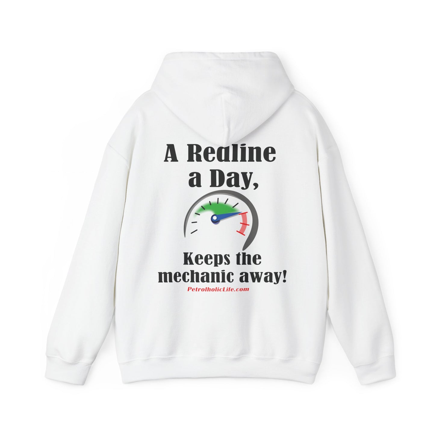 Redline a Day Keeps Mechanic Away (Back Side) Unisex Heavy Blend™ Hooded Sweatshirt in colors for Her