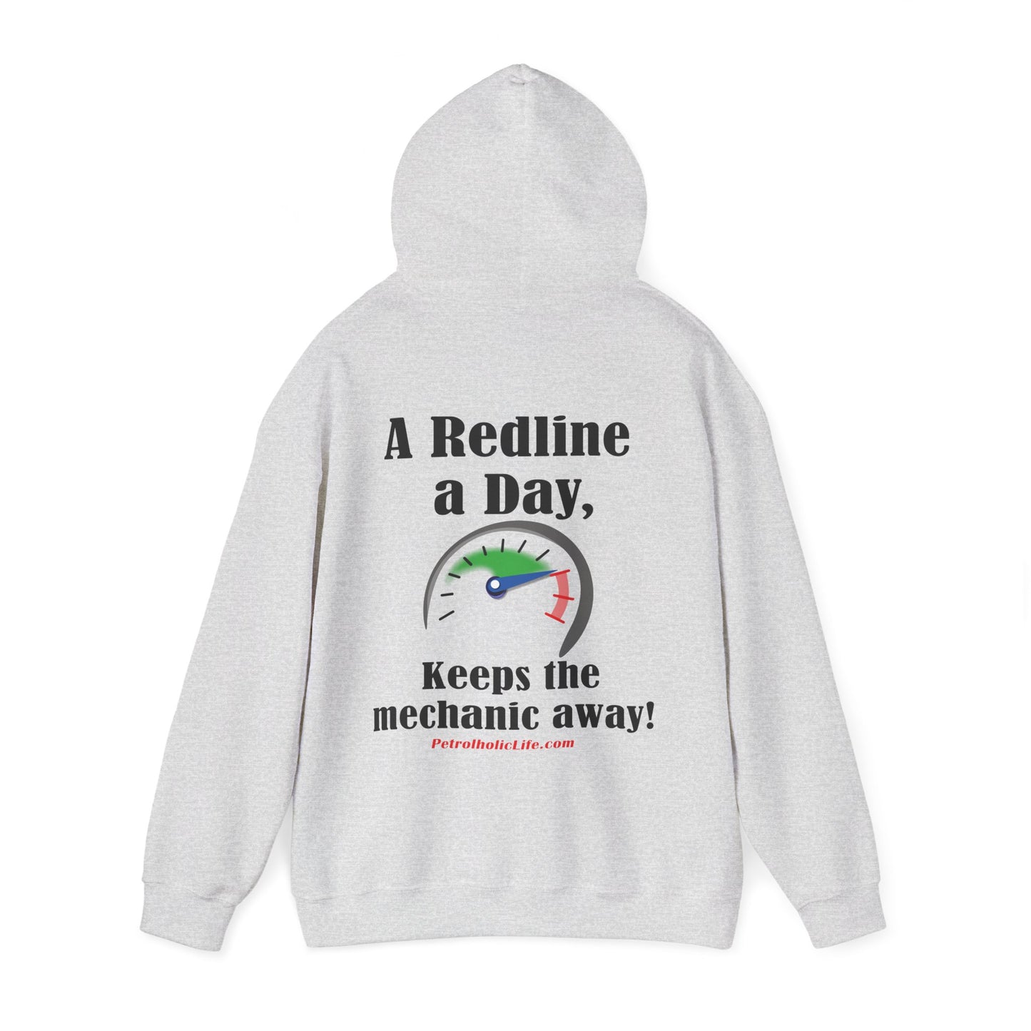 Redline a Day Keeps Mechanic Away (Back Side) Unisex Heavy Blend™ Hooded Sweatshirt in colors for Her