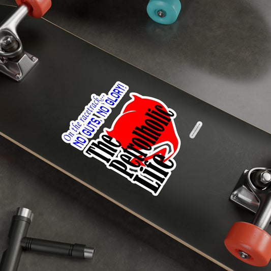 No Guts No Glory! Kiss-Cut Vinyl Decals