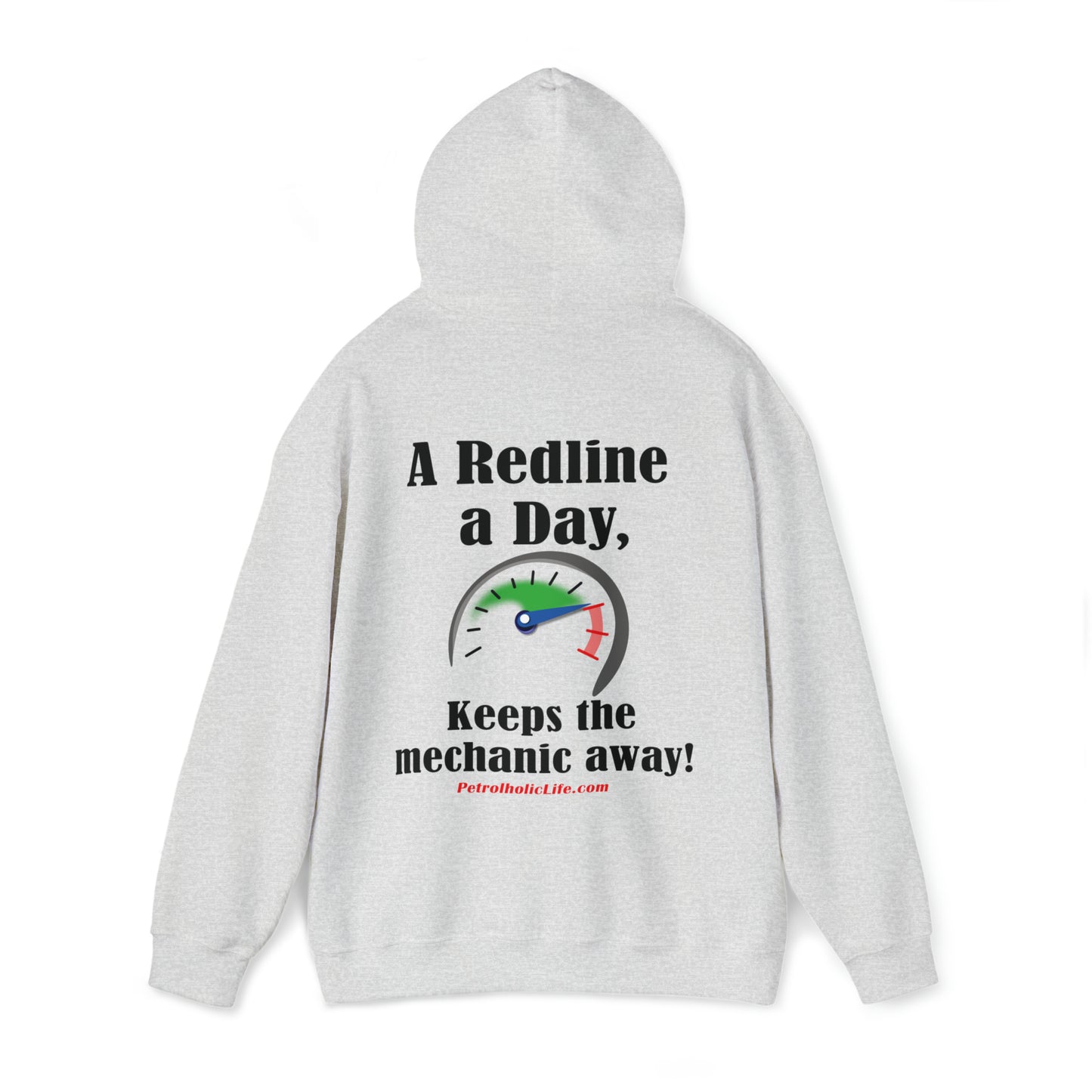 A Redline a Day Keeps Mechanic Away (Back Side) Unisex Heavy Blend™ Hooded Sweatshirt for Her