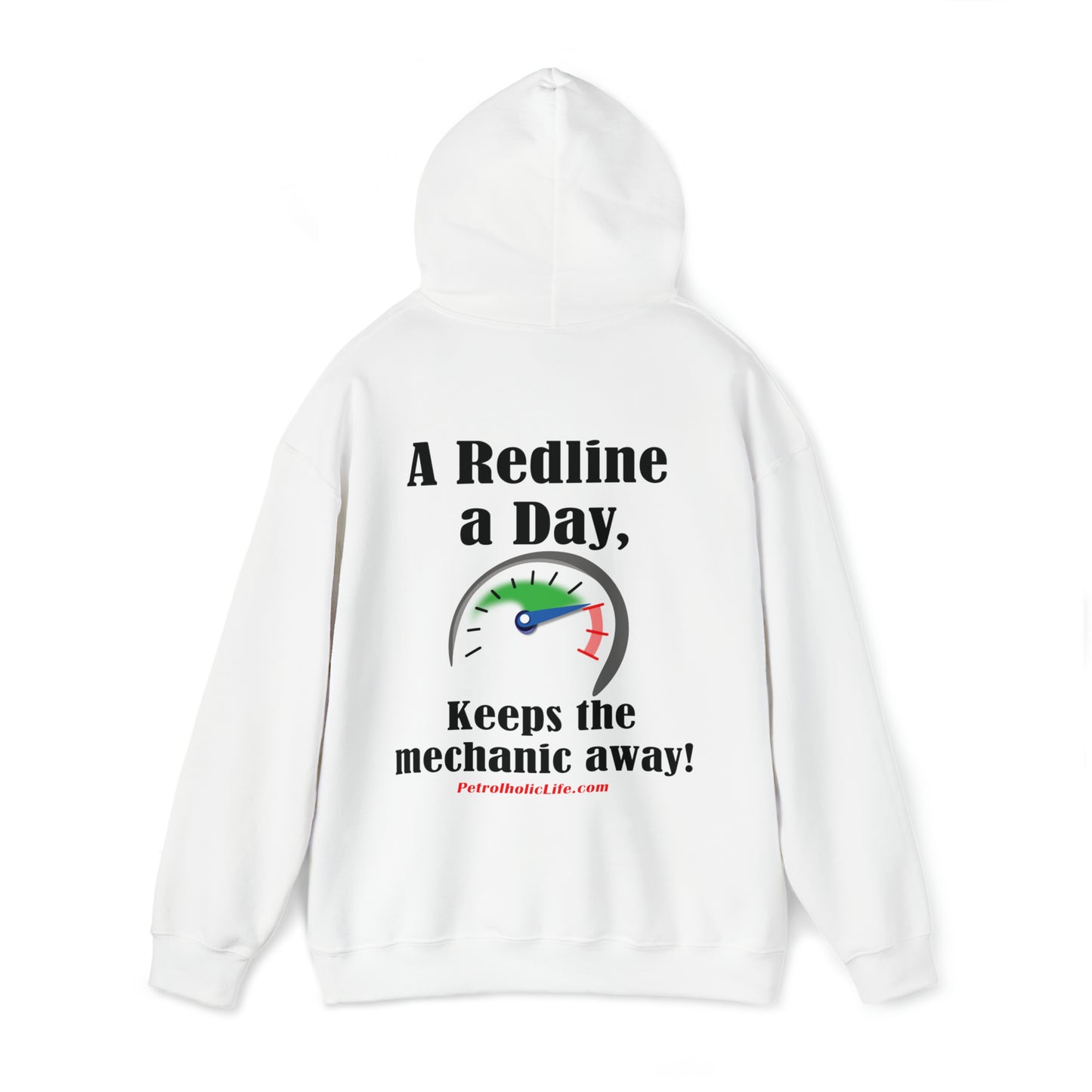 A Redline a Day Keeps Mechanic Away (Back Side) Unisex Heavy Blend™ Hooded Sweatshirt for Her