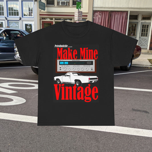Make Mine Vintage El Camino and Marantz - Unisex Heavy Cotton Tee