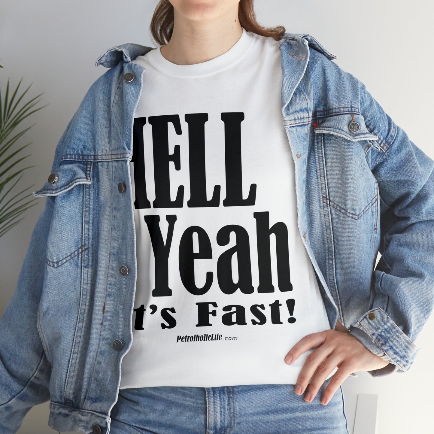 Hell Yeah its Fast -  Unisex Heavy Cotton Tee