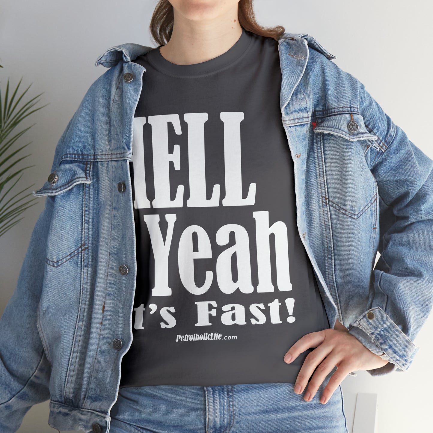 Hell Yeah its Fast -  Unisex Heavy Cotton Tee