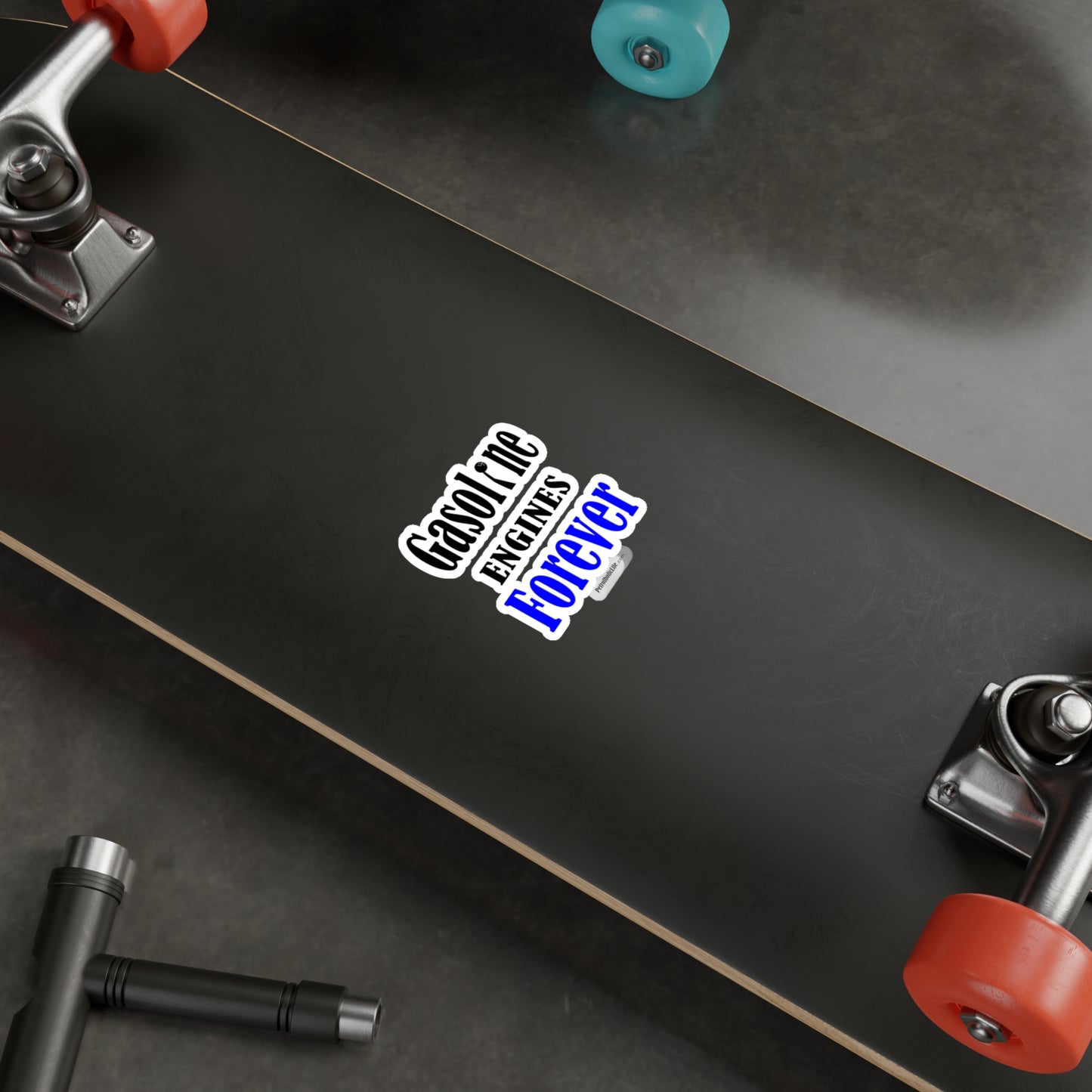 Gasoline Engines Forever - Kiss-Cut Vinyl Decals